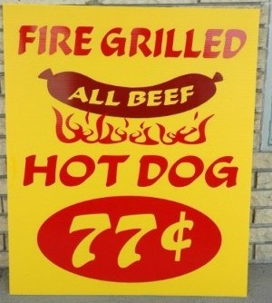 Fire Grilled Hot Dog Sign